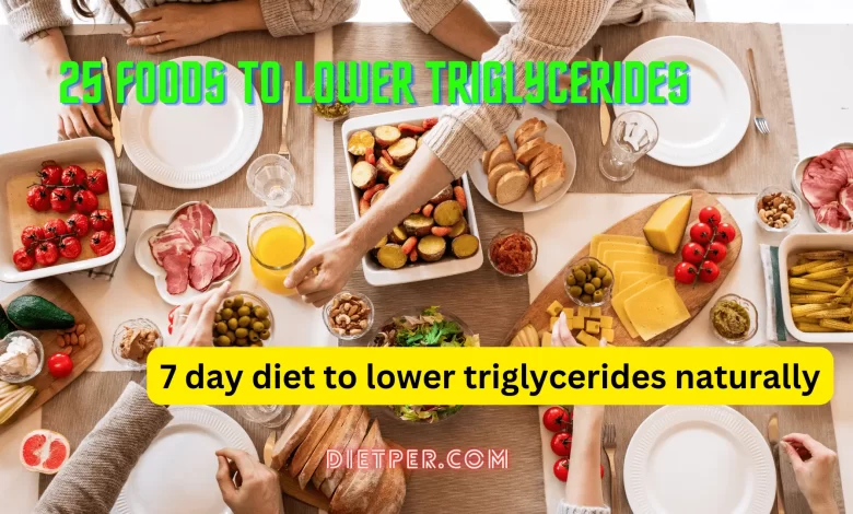 25 foods to lower triglycerides